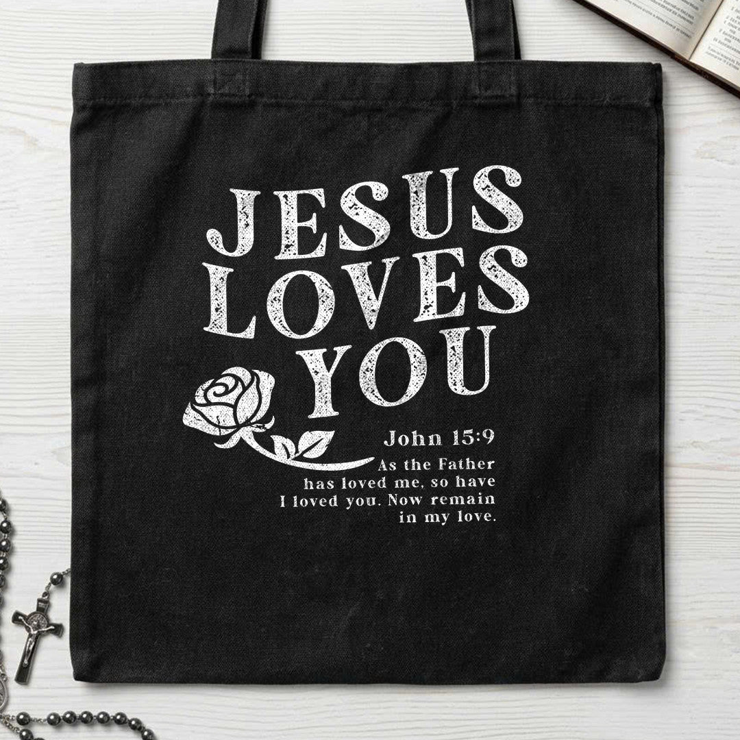Jesus Loves You John 15.9 01