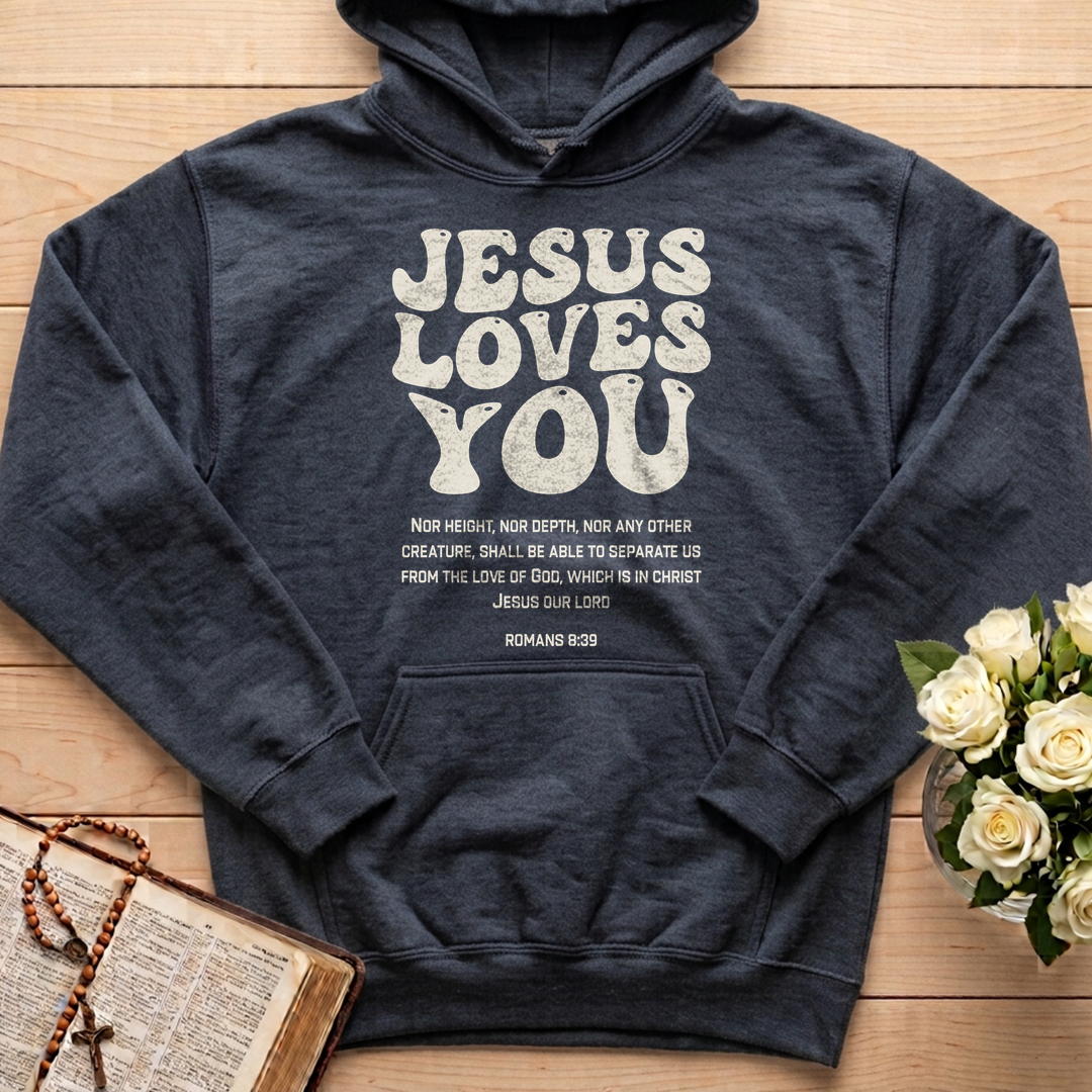 Jesus Loves You Romans 8.39 01