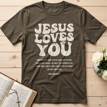 Jesus Loves You Romans 8.39 01