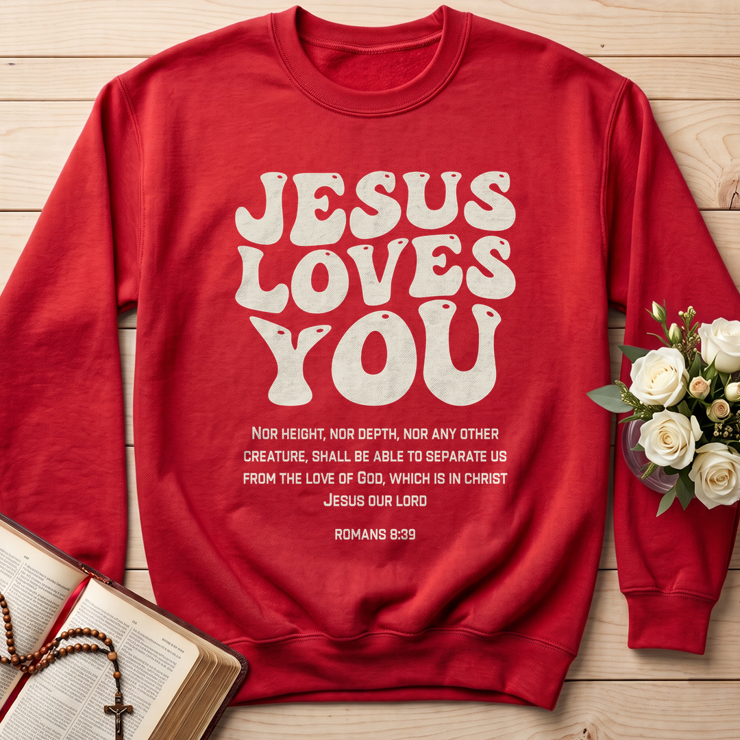 Jesus Loves You Romans 8.39 01