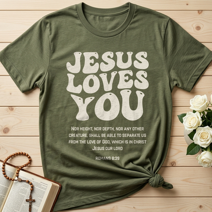 Jesus Loves You Romans 8.39 01