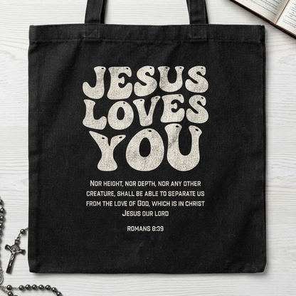 Jesus Loves You Romans 8.39 01