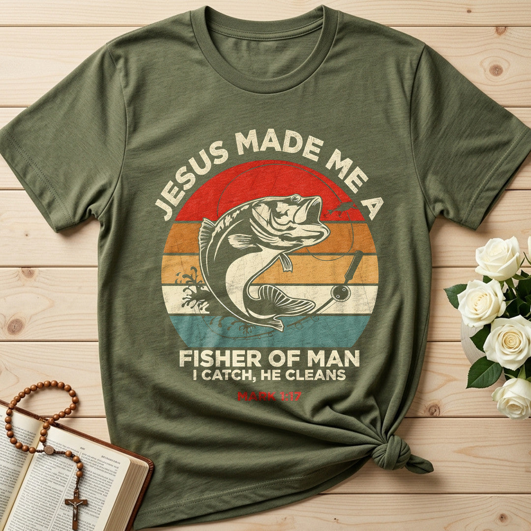 Jesus Made Me A Fisher Of Man I Catch He Cleans Mark 1.17 01