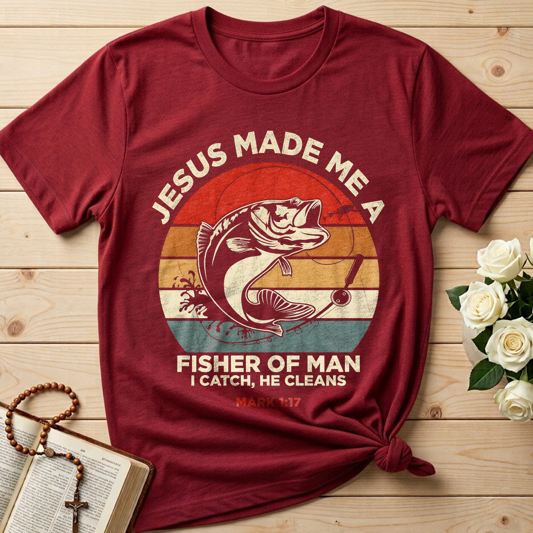 Jesus Made Me A Fisher Of Man I Catch He Cleans Mark 1.17 01
