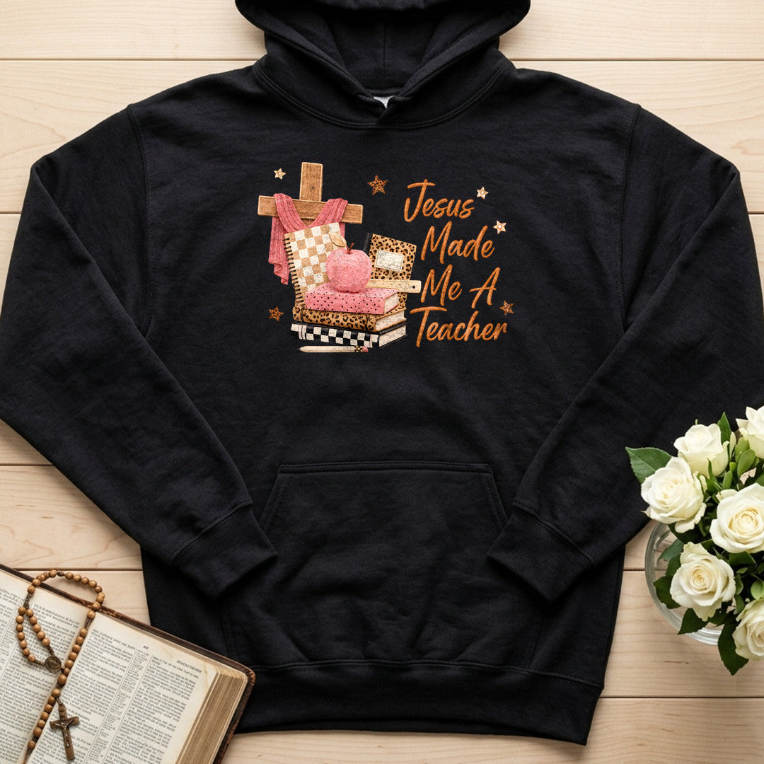 Jesus Made Me A Teacher 01