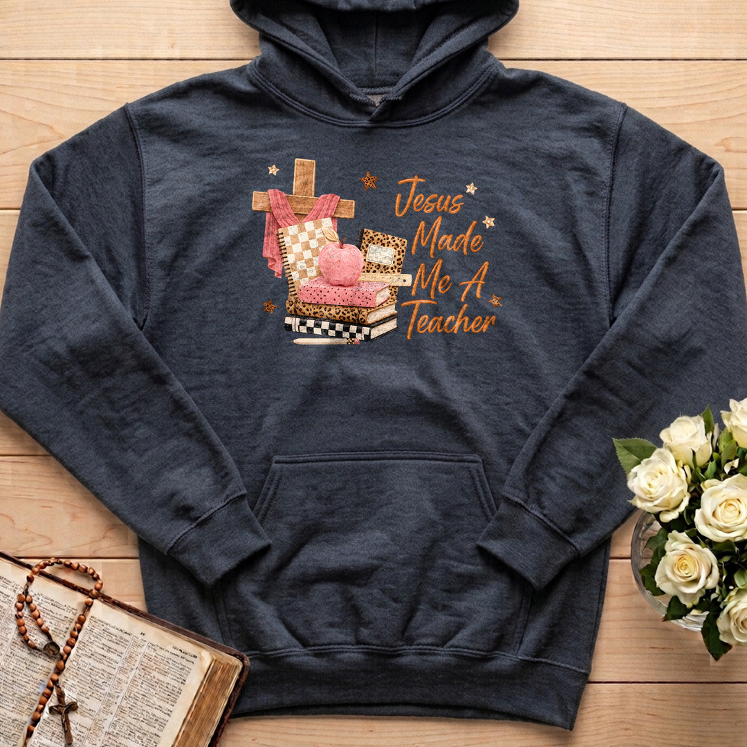 Jesus Made Me A Teacher 01