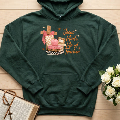 Jesus Made Me A Teacher 01