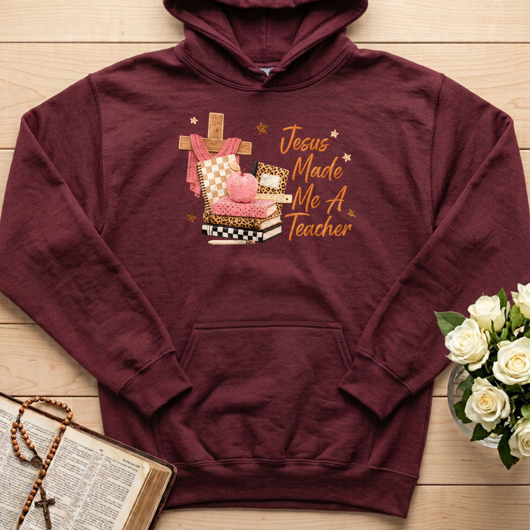 Jesus Made Me A Teacher 01