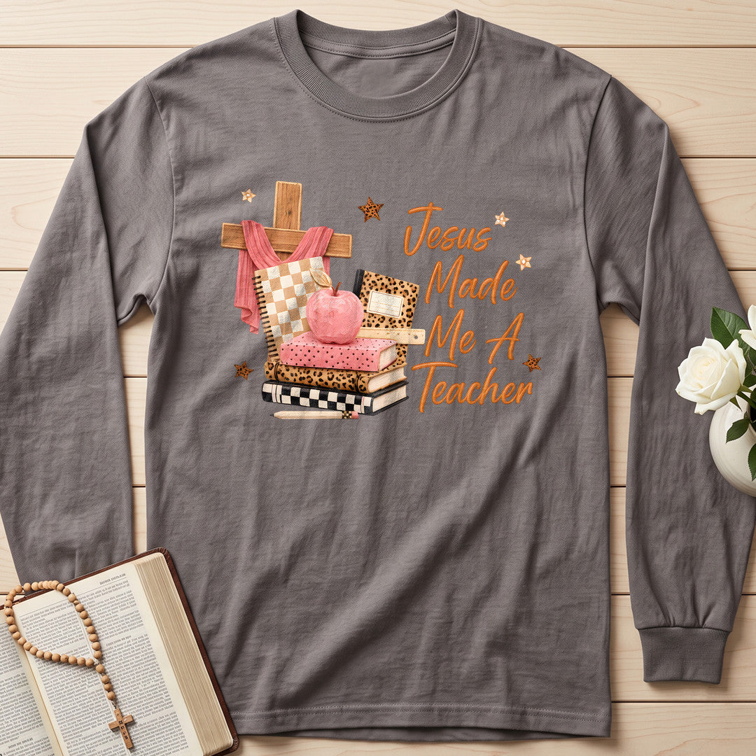 Jesus Made Me A Teacher 01