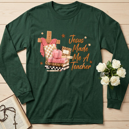 Jesus Made Me A Teacher 01