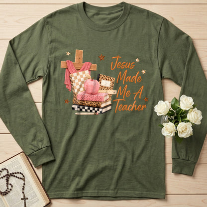 Jesus Made Me A Teacher 01