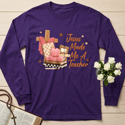 Jesus Made Me A Teacher 01