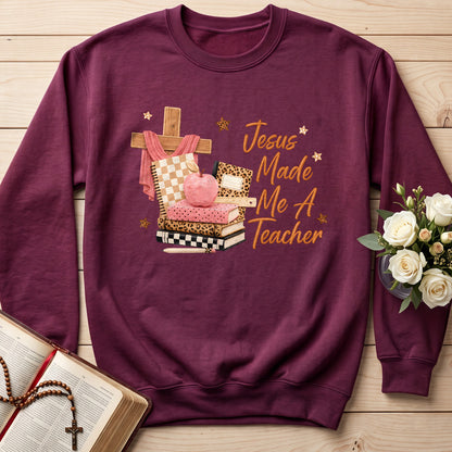 Jesus Made Me A Teacher 01