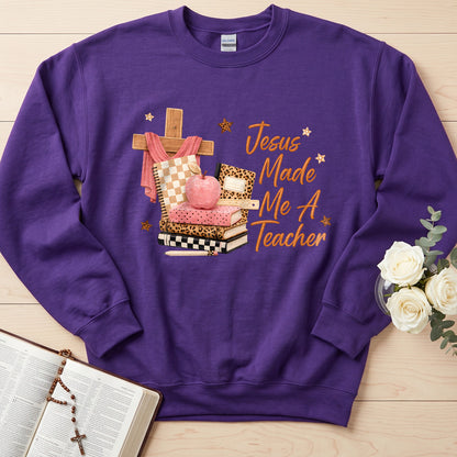 Jesus Made Me A Teacher 01