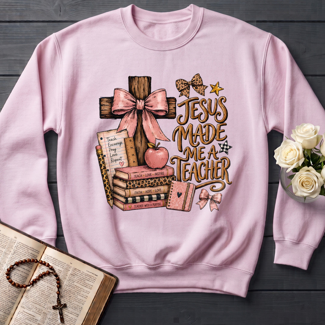 Jesus Made Me A Teacher 02