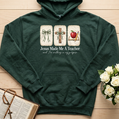 Jesus Made Me A Teacher And I'm Walking In My Purpose 01