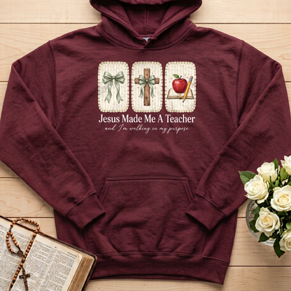 Jesus Made Me A Teacher And I'm Walking In My Purpose 01