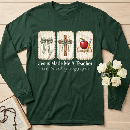 Jesus Made Me A Teacher And I'm Walking In My Purpose 01