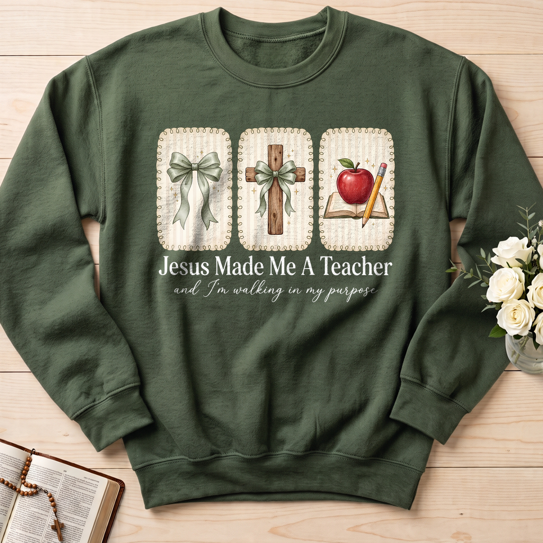 Jesus Made Me A Teacher And I'm Walking In My Purpose 01
