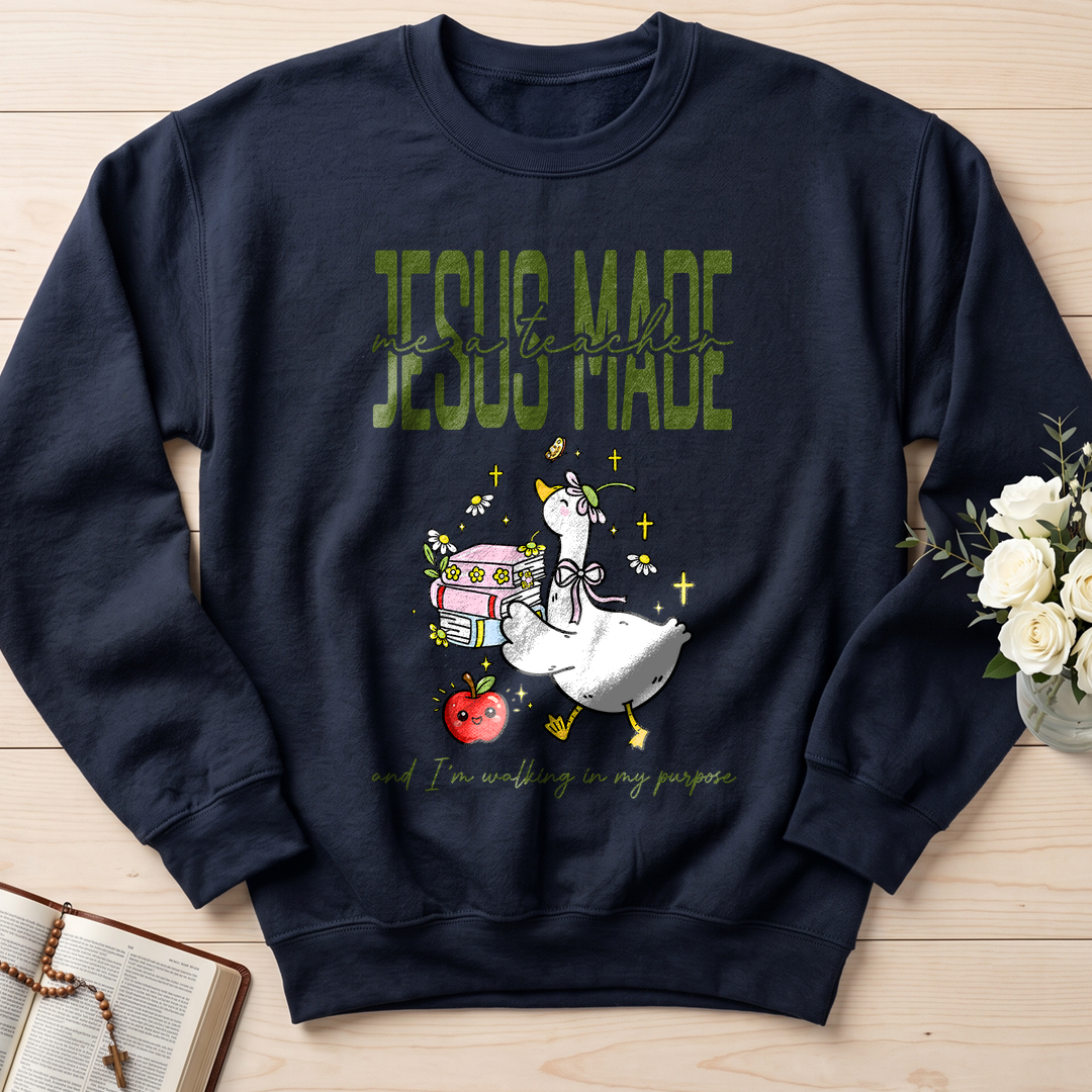 Jesus Made Me A Teacher And I'm Walking In My Purpose 02