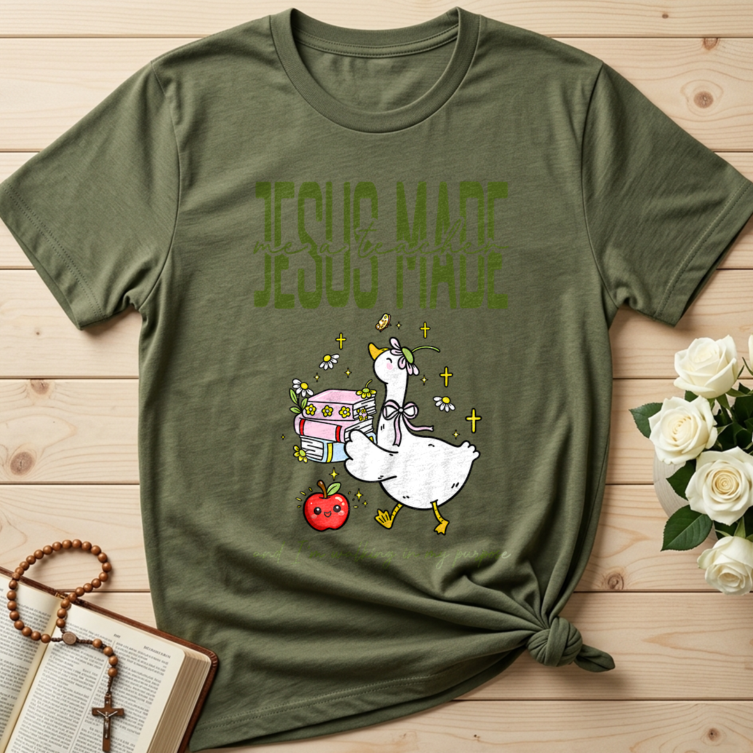 Jesus Made Me A Teacher And I'm Walking In My Purpose 02