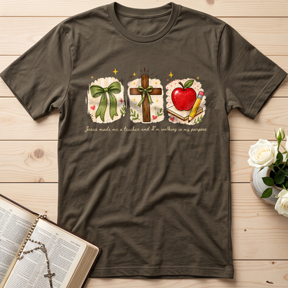 Jesus Made Me A Teacher And I'm Walking In My Purpose 03