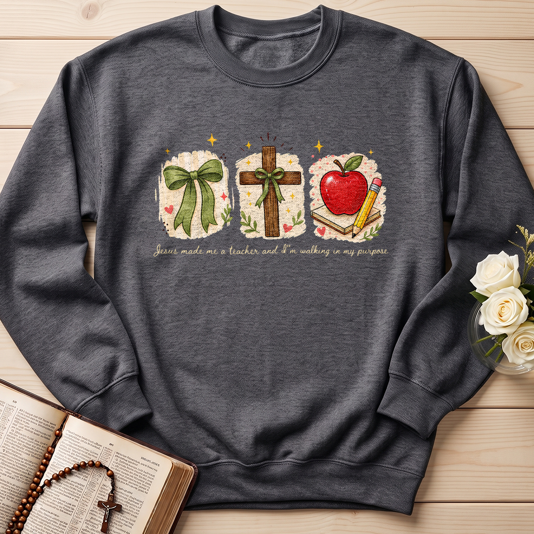 Jesus Made Me A Teacher And I'm Walking In My Purpose 03