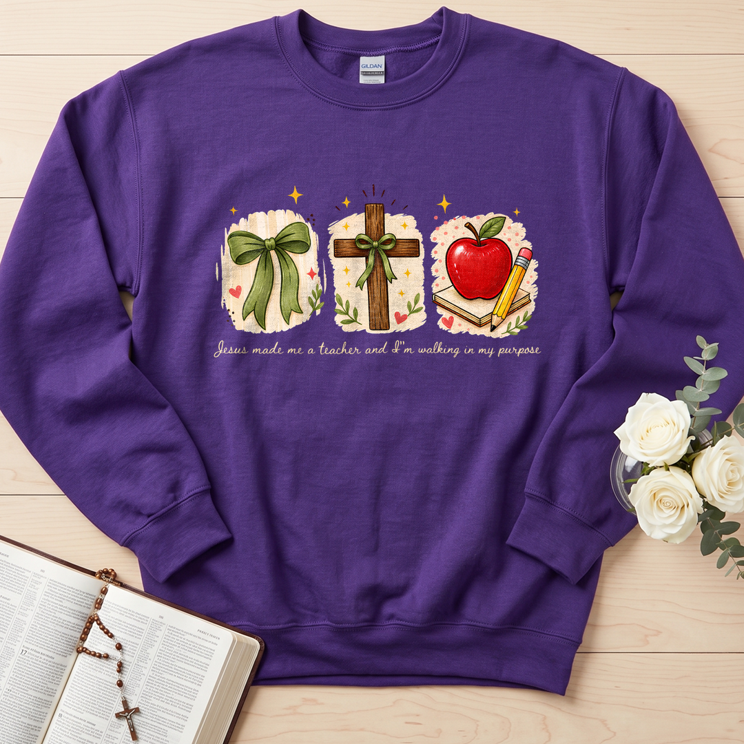 Jesus Made Me A Teacher And I'm Walking In My Purpose 03