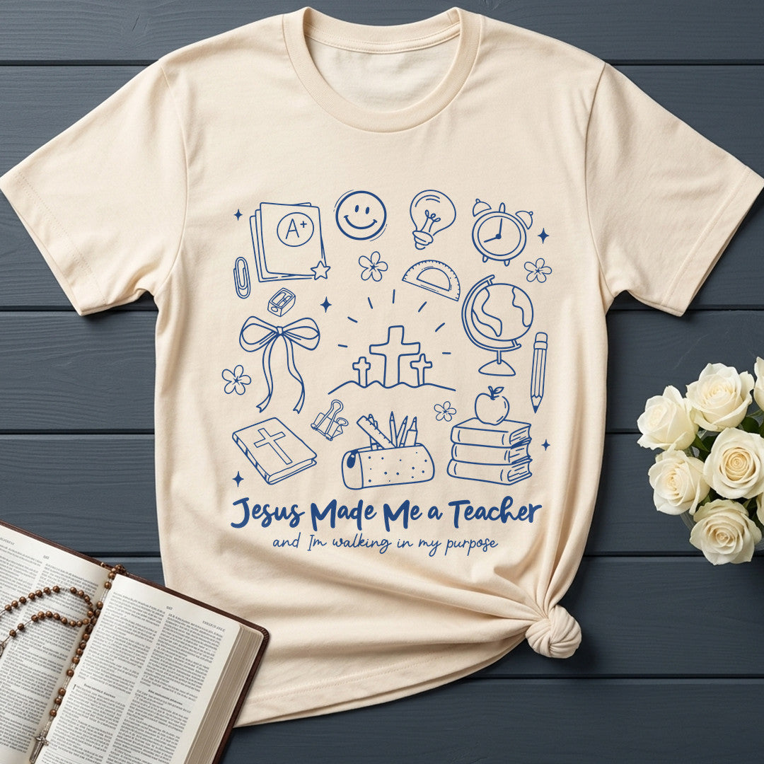 Jesus Made Me A Teacher And I'm Walking In My Purpose 05