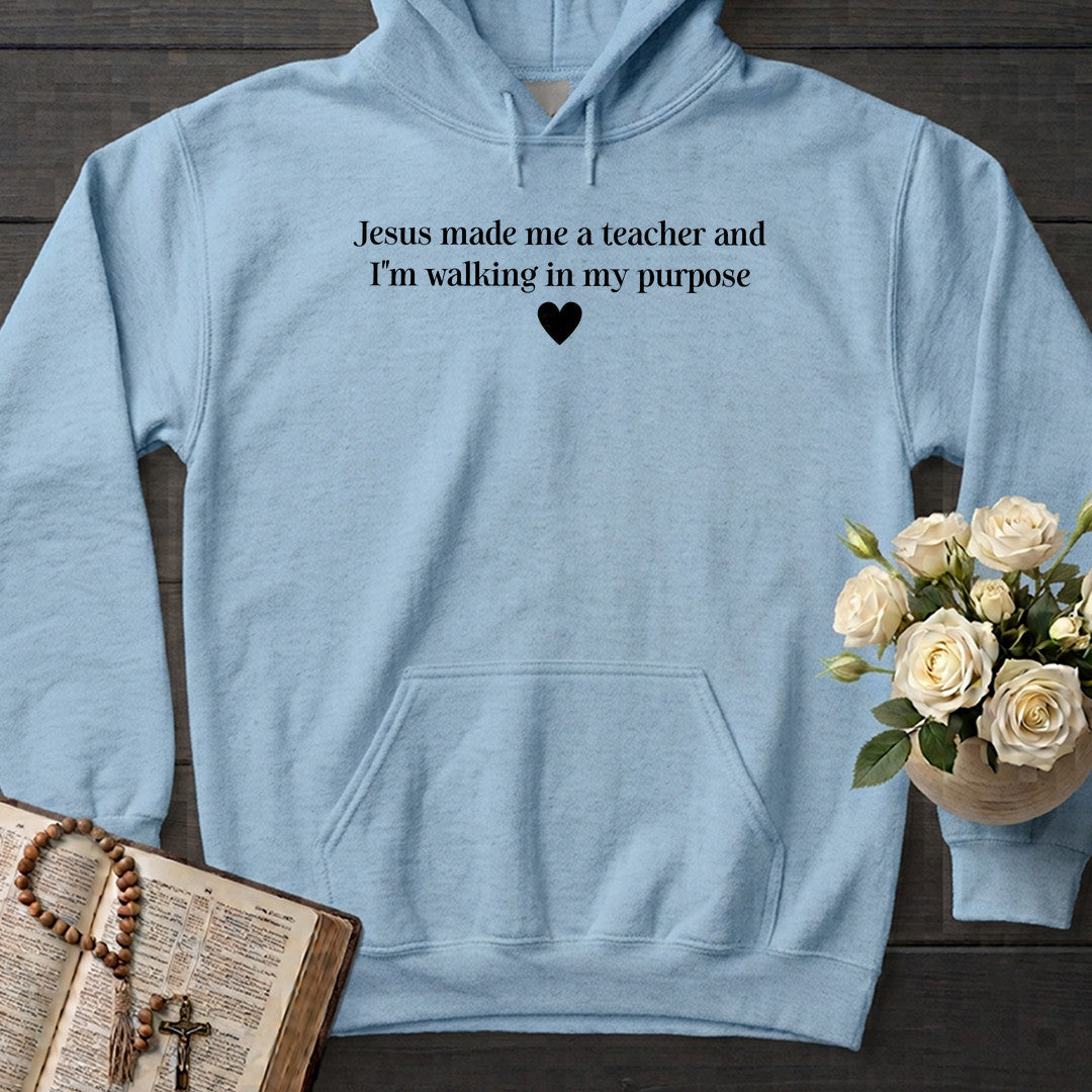 Jesus Made Me A Teacher And I'm Walking In My Purpose 08