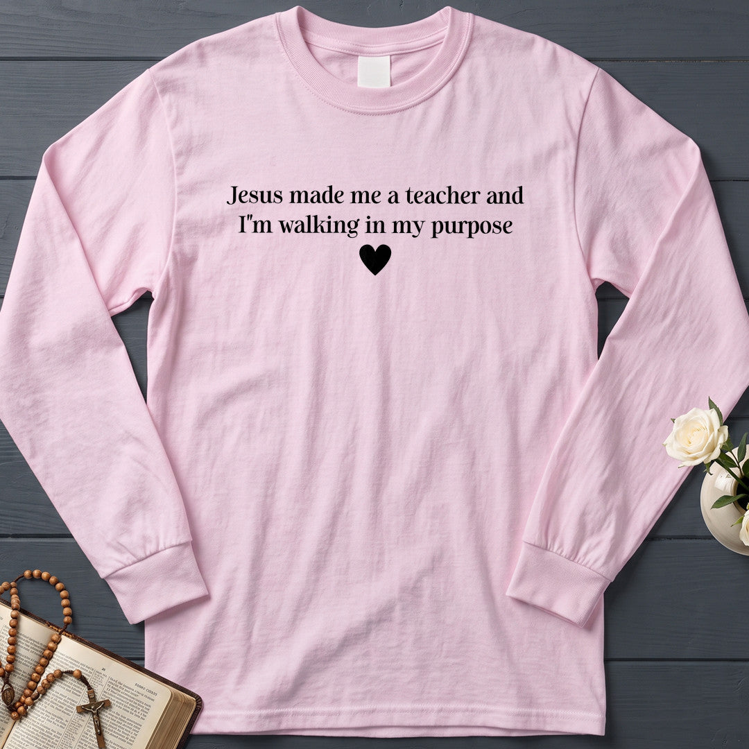 Jesus Made Me A Teacher And I'm Walking In My Purpose 08