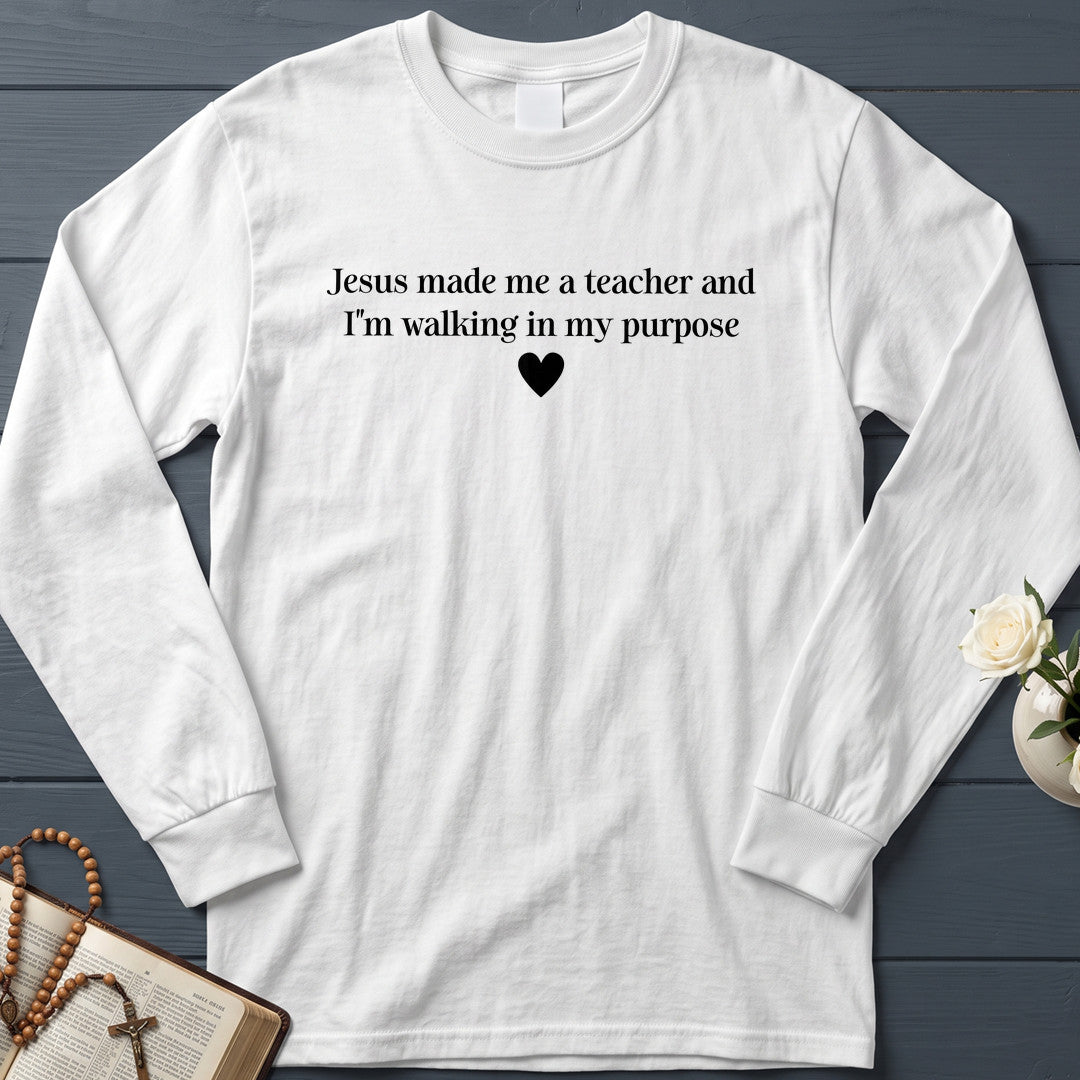 Jesus Made Me A Teacher And I'm Walking In My Purpose 08