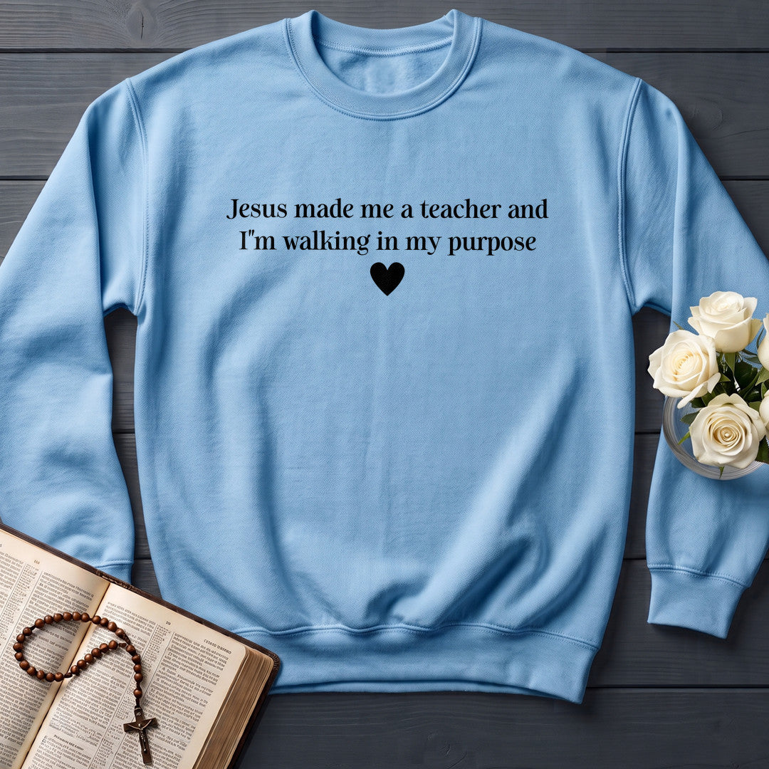 Jesus Made Me A Teacher And I'm Walking In My Purpose 08