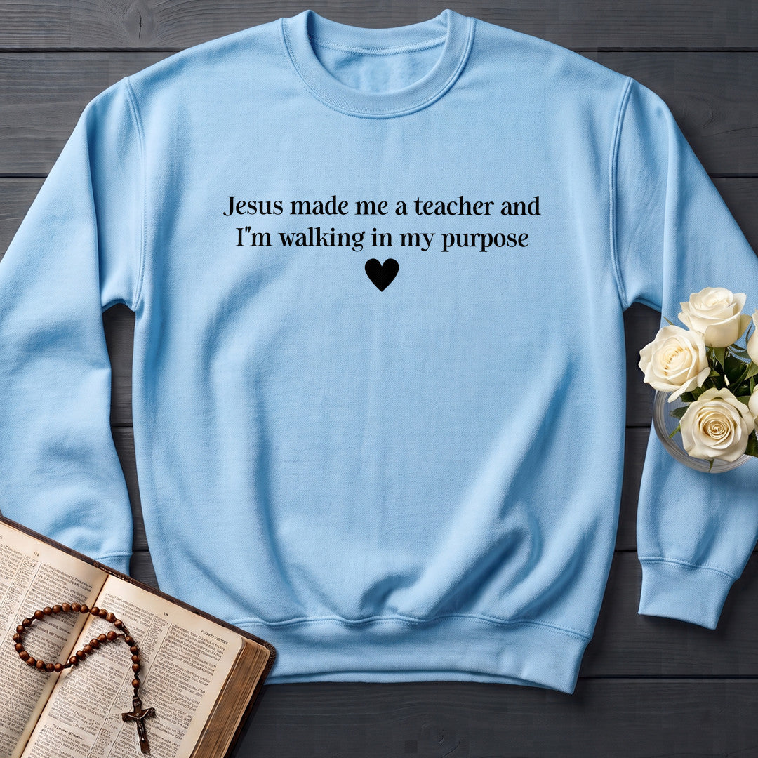 Jesus Made Me A Teacher And I'm Walking In My Purpose 08