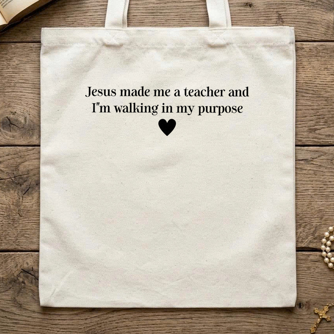 Jesus Made Me A Teacher And I'm Walking In My Purpose 08
