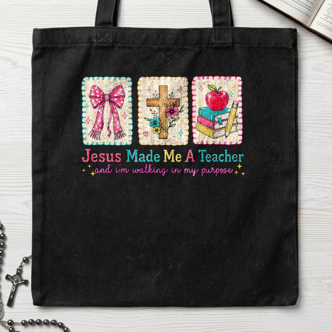 Jesus Made Me A Teacher And I'm Walking In My Purpose 10