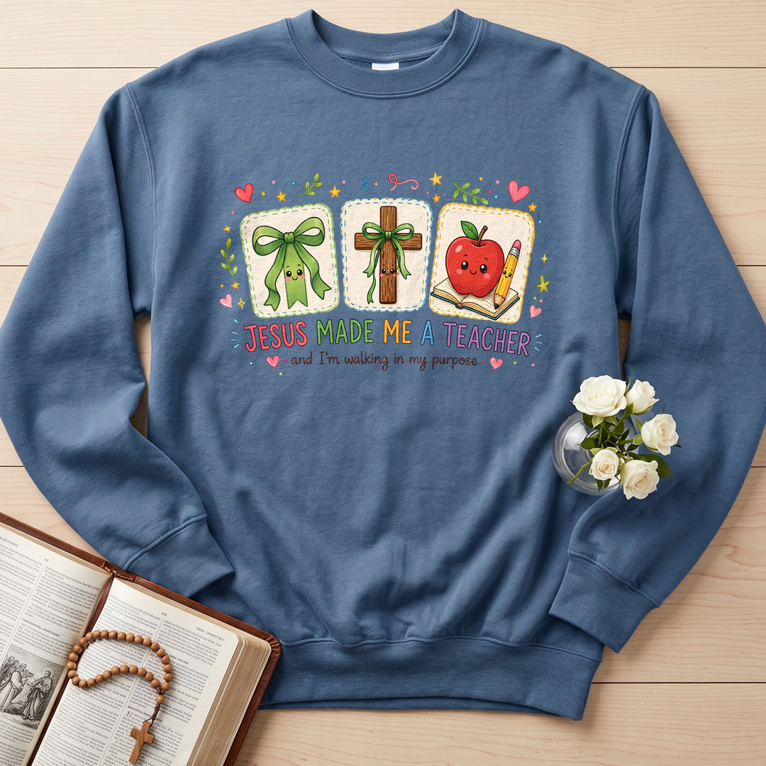 Jesus Made Me A Teacher And I'm Walking In My Purpose 11