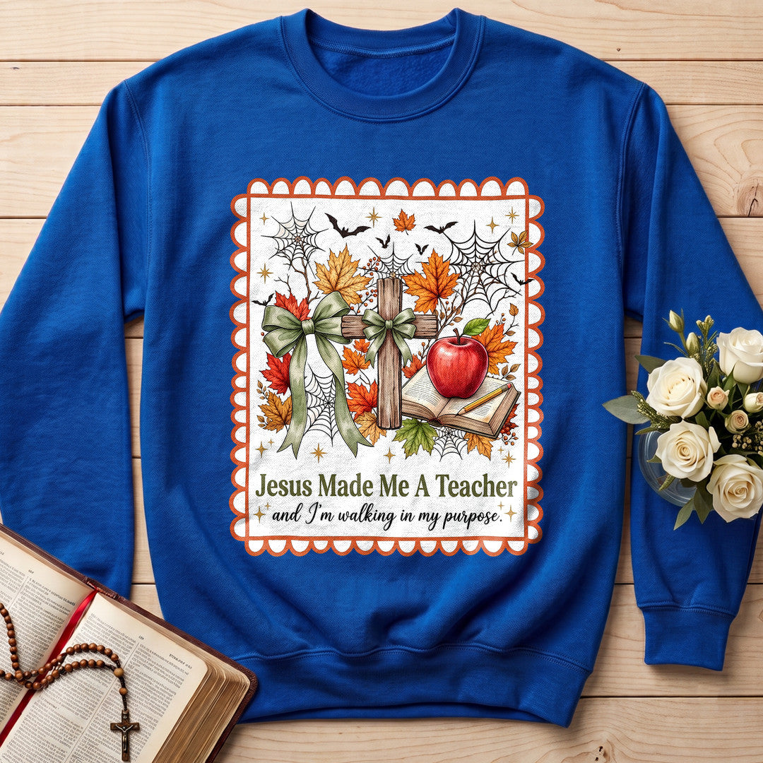 Jesus Made Me A Teacher And I'm Walking In My Purpose 13