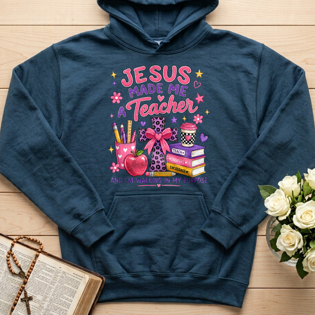 Jesus Made Me A Teacher And I'm Walking In My Purpose 14