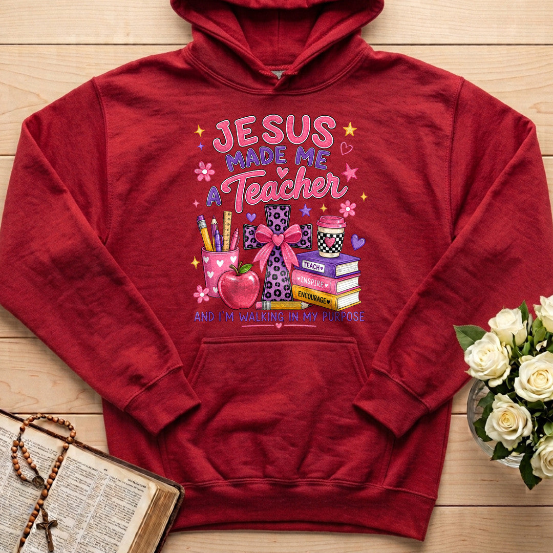 Jesus Made Me A Teacher And I'm Walking In My Purpose 14