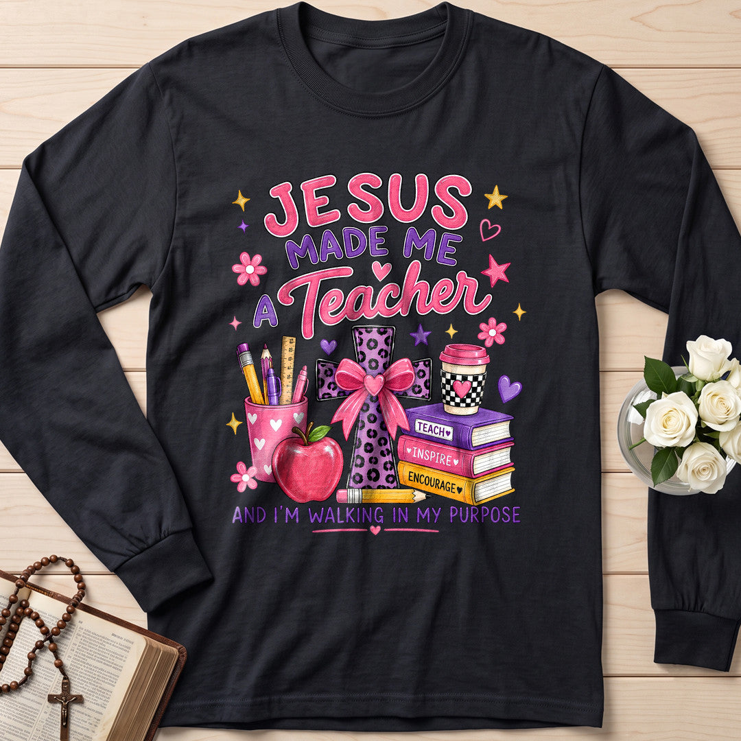 Jesus Made Me A Teacher And I'm Walking In My Purpose 14
