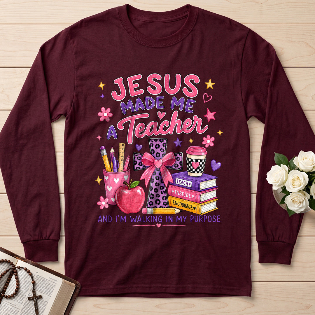 Jesus Made Me A Teacher And I'm Walking In My Purpose 14