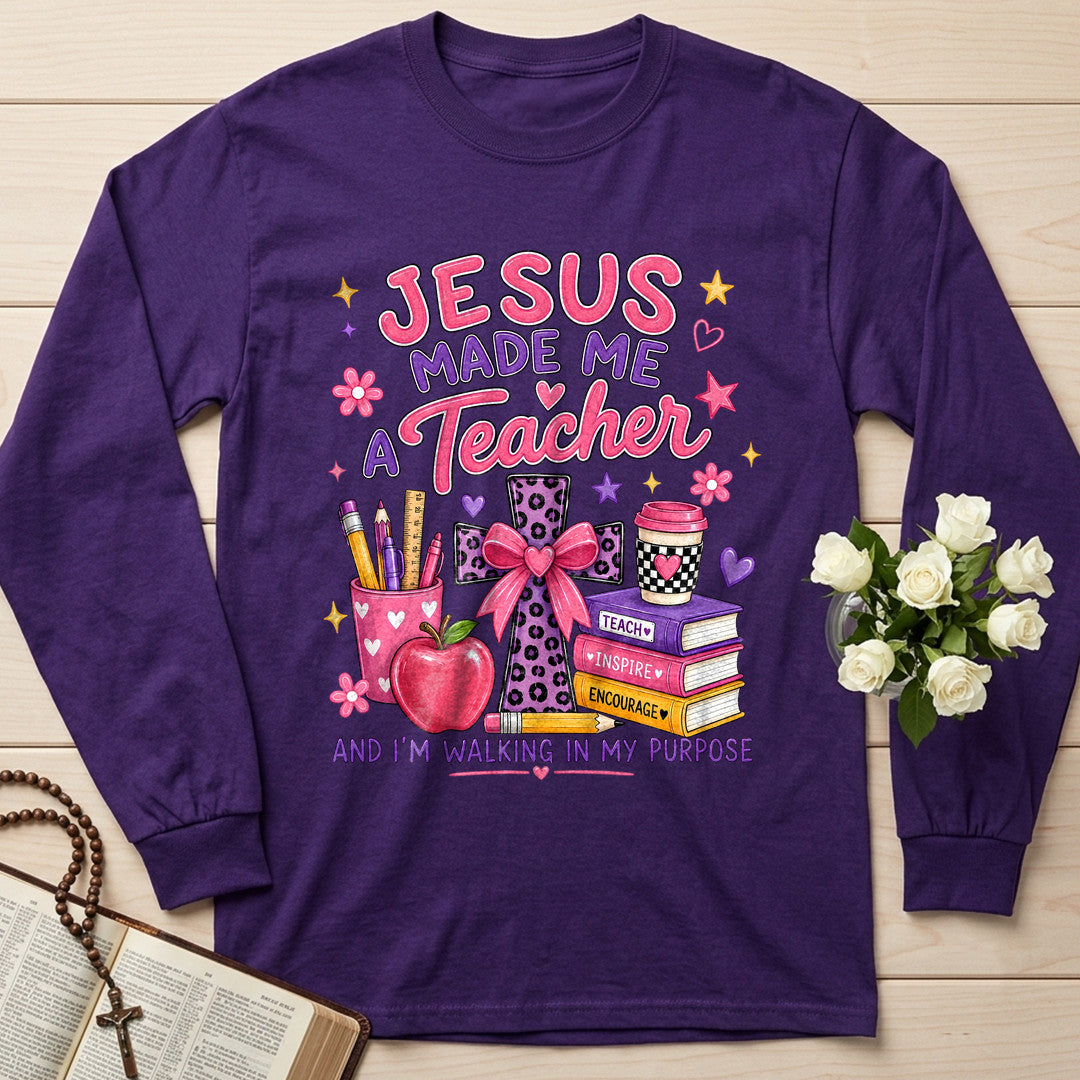 Jesus Made Me A Teacher And I'm Walking In My Purpose 14