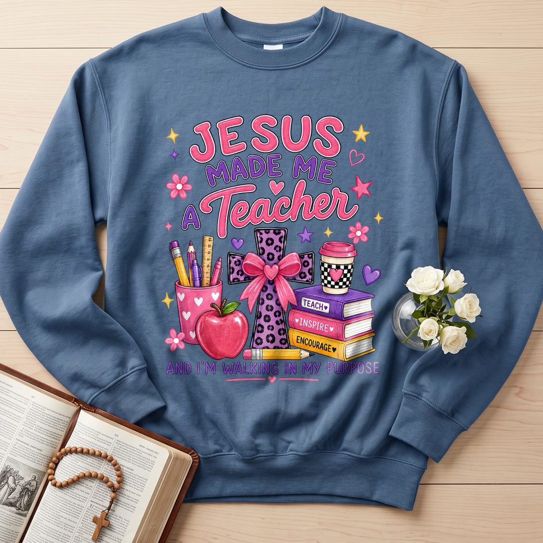Jesus Made Me A Teacher And I'm Walking In My Purpose 14