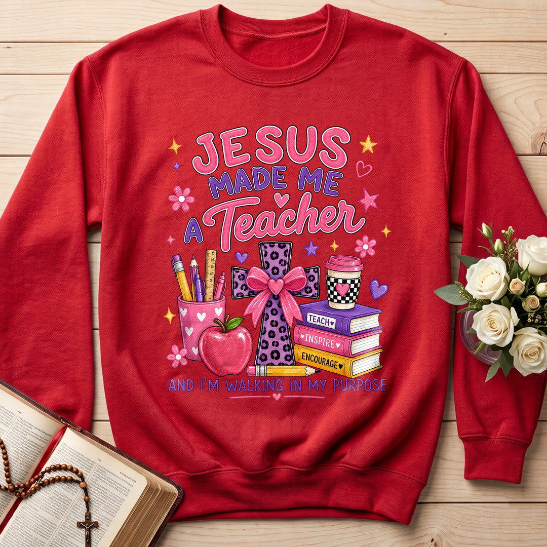 Jesus Made Me A Teacher And I'm Walking In My Purpose 14
