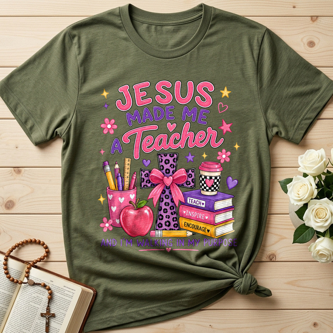 Jesus Made Me A Teacher And I'm Walking In My Purpose 14