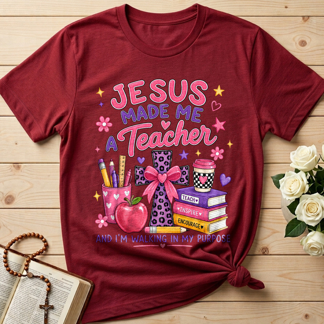 Jesus Made Me A Teacher And I'm Walking In My Purpose 14