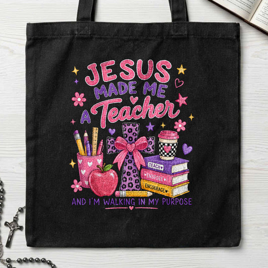 Jesus Made Me A Teacher And I'm Walking In My Purpose 14