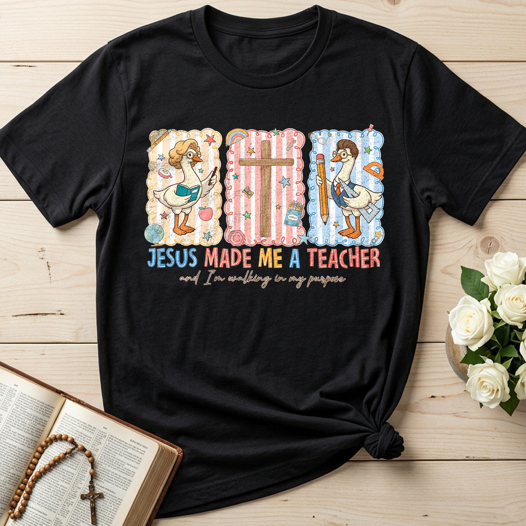 Jesus Made Me A Teacher And I'm Walking In My Purpose 15