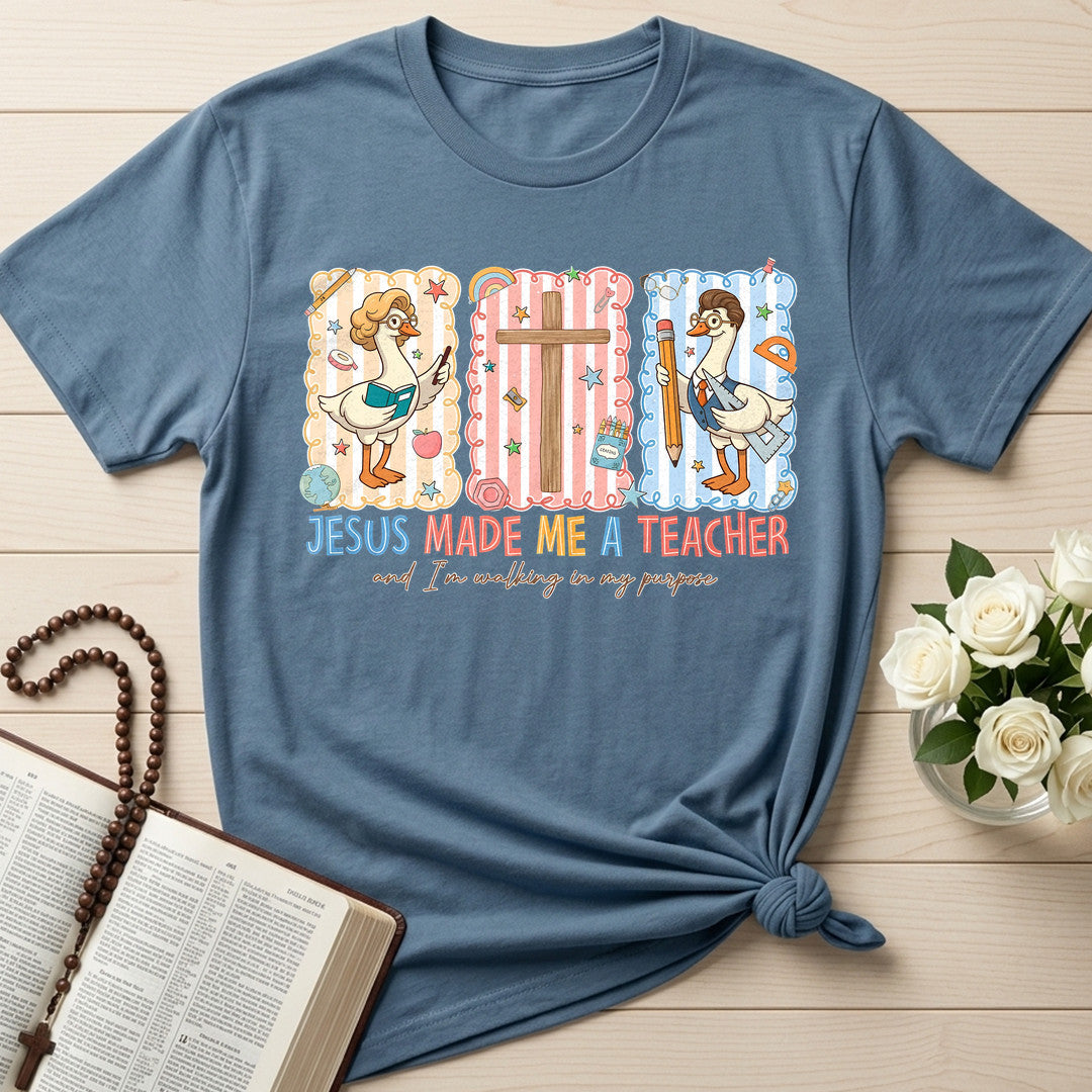 Jesus Made Me A Teacher And I'm Walking In My Purpose 15